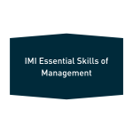 IMI Essential Skills of Management